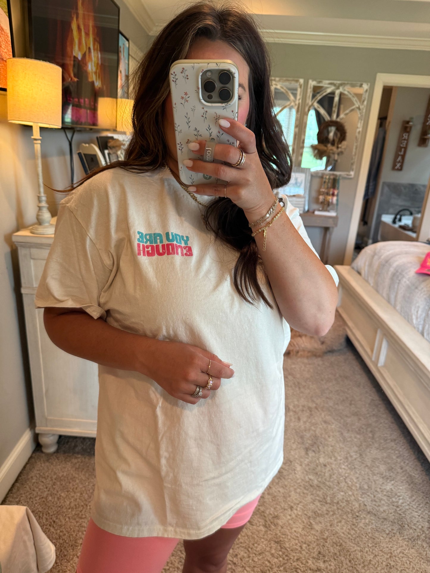 You Are Enough Tshirt